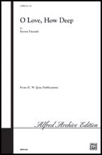 O Love, How Deep SATB choral sheet music cover